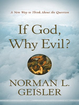 cover image of If God Why Evil?